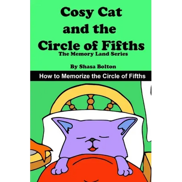 Cosy Cat and the Circle of Fifths: How to Memorize the Circle of Fifths