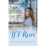 If I Run