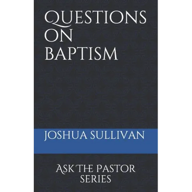 Questions on Baptism