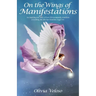 On the Wings of Manifestations