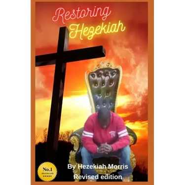 Restoring Hezekiah: An Autobiography
