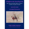 A Night in the Great Pyramid: The Egyptian Adventure of G. Patrick Flanagan