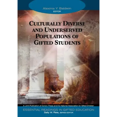 Culturally Diverse and Underserved Populations of Gifted Students