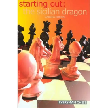 Starting Out: The Sicilian Dragon