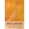 Johnny Appleseed: The Slice and Times of John Chapman
