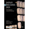 Japan Decides 2021: The Japanese General Election