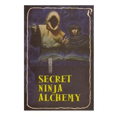 Secret Ninja Alchemy
