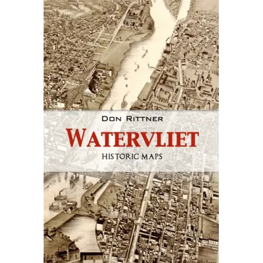 Watervliet: Historic Maps