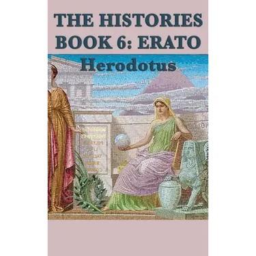The Histories Book 6: Erato