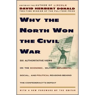 Why the North Won the Civil War