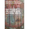 Knowledge Production in Material Spaces: Disturbing Conferences and Composing Events