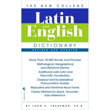 The New College Latin & English Dictionary, Revised and Updated