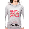 Come into My Office: Stories from an HR Leader in Silicon Valley