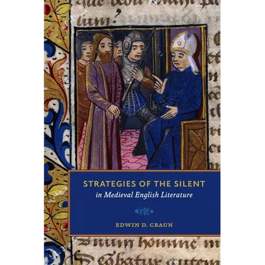 Strategies of the Silent in Medieval English Literature