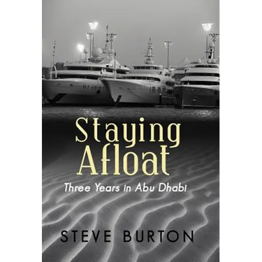 Staying Afloat: Three Years in Abu Dhabi