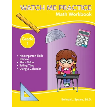Watch Me Practice Grade 1 Math Workbook