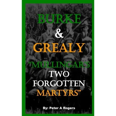 Burke & Grealy: Mullingar's Two Forgotten Martyrs