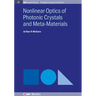 Nonlinear Optics of Photonic Crystals and Meta-Materials