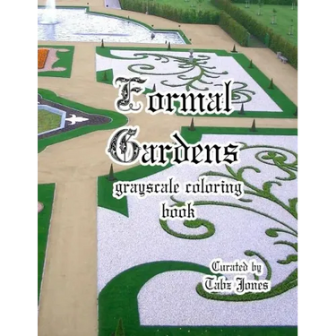 Formal Gardens Grayscale Coloring Book