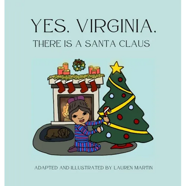 Yes, Virginia, There is a Santa Claus