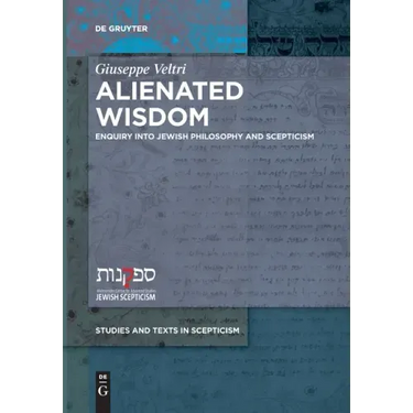 Alienated Wisdom: Enquiry Into Jewish Philosophy and Scepticism