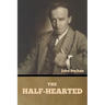 The Half-Hearted