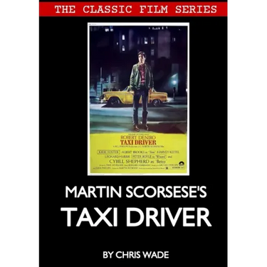 Classic Film Series: Martin Scorsese's Taxi Driver