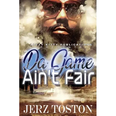 Da Game Ain't Fair
