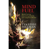Mind Fuel: Mental Training, Overcoming Adversity, and Competitive Mindset
