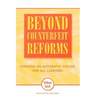 Beyond Counterfeit Reform: Forging an Authentic Future for All Learners