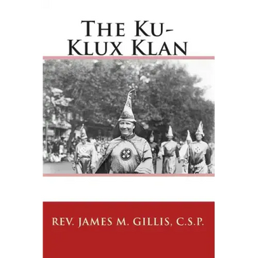 The Ku-Klux Klan