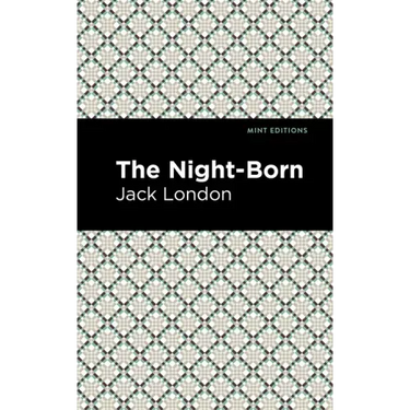 The Night-Born