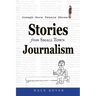 Joseph Wore Tennis Shoes: Stories From Small Town Journalism