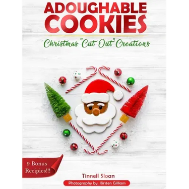 Adoughable Cookies: Christmas "Cut-Out" Creations