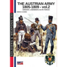 The Austrian army 1805-1809 - vol. 2: Grenzer, Landwher E elite forces
