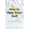 How to Hear from God