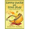 Fanny Packs and Foul Play (A Haley Randolph Mystery)