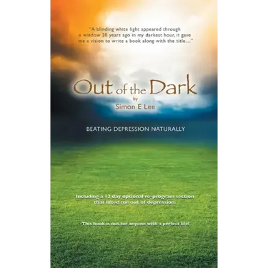 Out of the Dark: Beating Depression Naturally