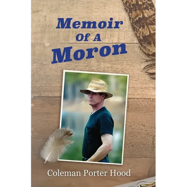Memoir of a Moron