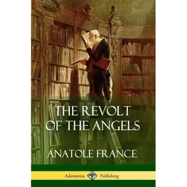 The Revolt of the Angels