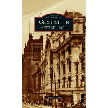 Gershwin in Pittsburgh