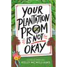 Your Plantation Prom Is Not Okay