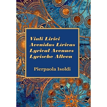 Viali Lirici Avenidas Líricas Lyrical Avenues Lyrische Alleen