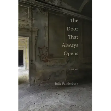 The Door That Always Opens: Poems