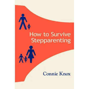 How To Survive Stepparenting