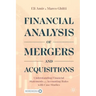 Financial Analysis of Mergers and Acquisitions: Understanding Financial Statements and Accounting Rules with Case Studies