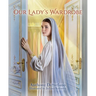 Our Lady's Wardrobe