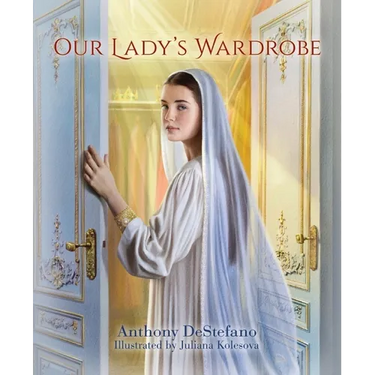 Our Lady's Wardrobe