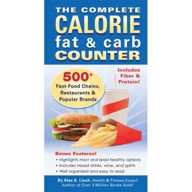 The Complete Calorie Fat & Carb Counter