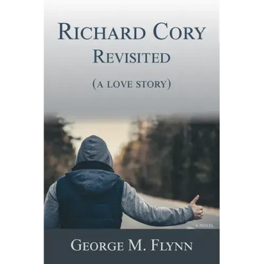 Richard Cory, Revisited (a love story)